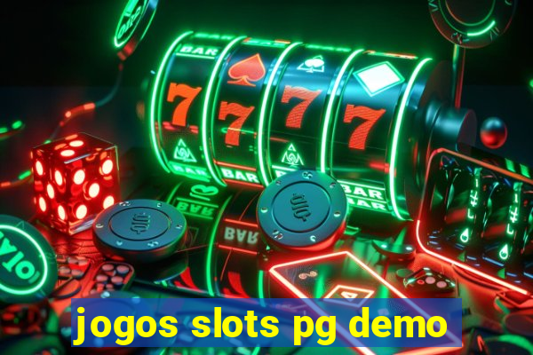 jogos slots pg demo